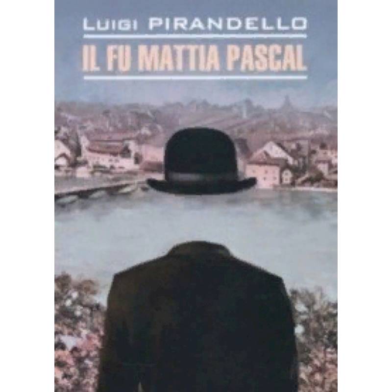 Il Fu Mattia Pascal