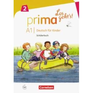 Prima - Los geht's! Deutsch fur Kinder. A1.2. Schuelerbuch mit Audios online