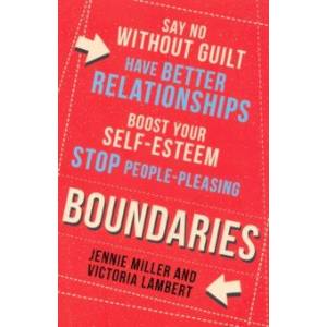 Boundaries: Say No Without Guilt