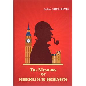 The Memoirs of Sherlock Holmes