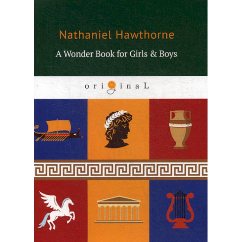 A Wonder Book for Girls & Boys